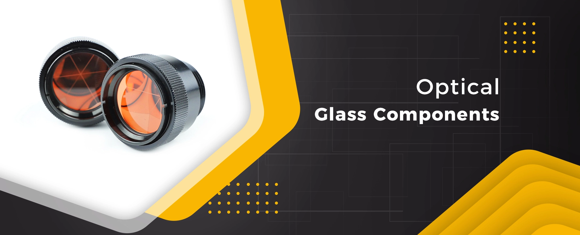 Optical Glass Components